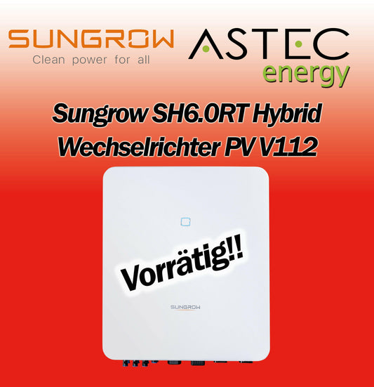 Sungrow SH6.0RT PV V112 Hybrid Wechselrichter NOTSTROM WLAN Smartmeter
