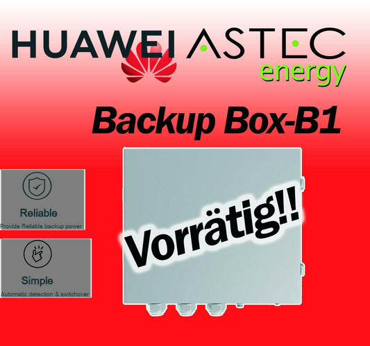 Huawei BACKUP BOX B1 SUN2000 PV NOTSTROM Dreiphasig
