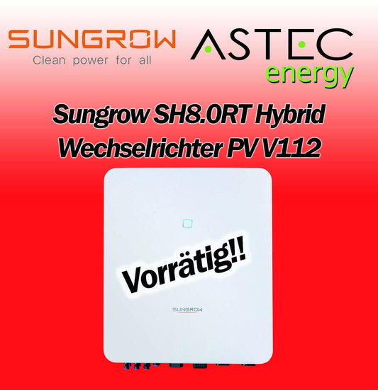 Sungrow SH8.0RT Hybrid Wechselrichter PV V112 Inverter Smartmeter Notstrom WLAN