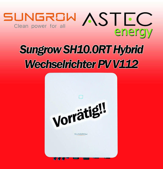 Sungrow SH10.0RT Hybrid Wechselrichter PV V112 Inverter Smartmeter Notstrom WLAN